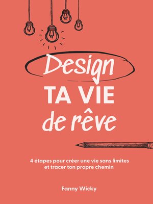 cover image of Design ta vie de rêve